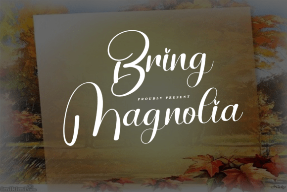Bring Magnolia: A Beautiful Script Font for Digital Design
