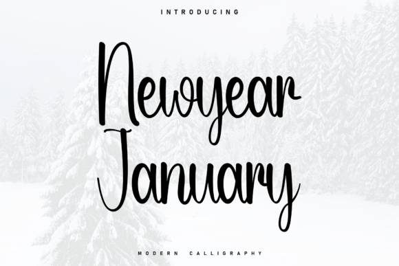 Font Choice That Speaks Volumes: Newyear January in Action