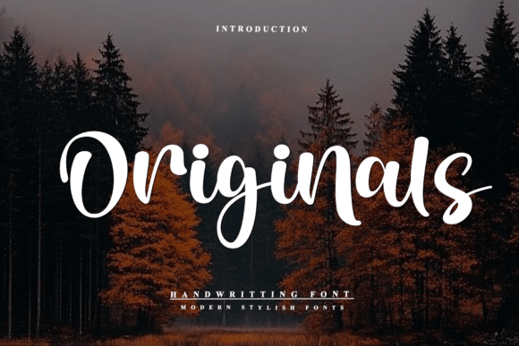 Originals: The Font That Elevates Your Campaign
