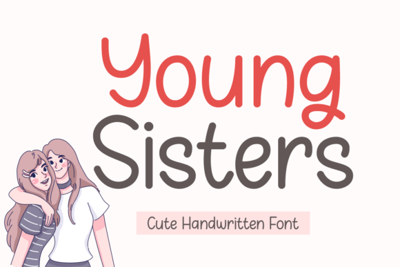 Young Sisters Font: A Playful Script for Handmade Creations